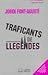 Traficants de llegendes