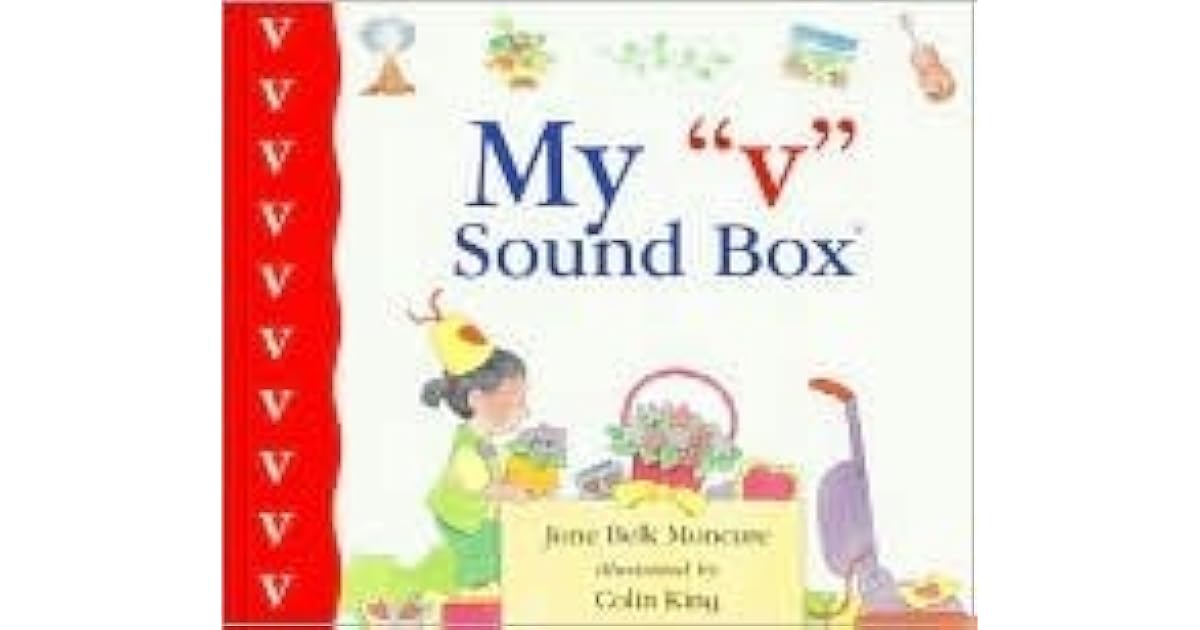 My "V" Sound Box (New Sound Box Books) by Jane Belk Moncure
