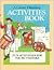 Colonial Williamsburg Activities Book: Fun Activities for Young Visitors