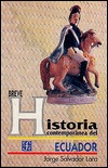 Breve Historia Contemporanea Del Ecuador (Paperback)