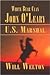 White Bear Clan John O'Leary U.S. Marshal