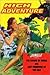 High Adventure #76 by John P. Gunnison