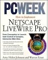 Pcweek How to Implement Netscape Livewire Pro
