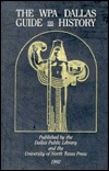 The WPA Dallas Guide and History (Hardcover)