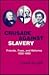 Crusade Against Slavery: Friends, Foes, and Reforms, 1820-1860