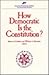 How Democratic Is the Constitution? (Aei Studies, 294.)