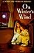 On Winter's Wind