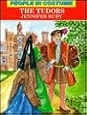 The Tudors (People in Costume) The Tudors (People in Costume)
