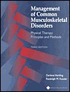 Management of Common Musculoskeletal Disorders: Physical Therapy Principles and Methods (Paperback)