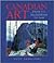 Canadian Art: From Its Beginnings to 2000