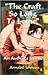 The Craft So Long To Lerne
