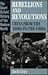 Rebellions and Revolutions by Jack Gray