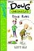 Doug Rules (Disney's Doug Chronicles, #9)