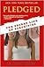 Pledged by Alexandra Robbins