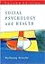 Social Psychology and Health