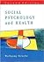 Social Psychology and Health