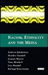 Racism, Ethnicity and the Media