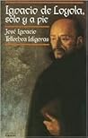 Ignacio de Loyola...