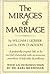 The Mirages of Marriage by Don D. Jackson