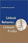 Unlock Behavior, Unleash Profits