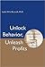 Unlock Behavior, Unleash Profits