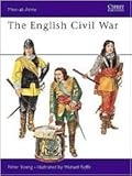 The English Civil War Armies