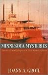 Minnesota Mysteries: An Honest Love/Sweet Surrender/A Man for Libby (Heartsong Novella Collection)