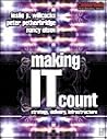 Making IT Count (100 Cases): Strategy, Delivery, Infrastructure (Computer Weekly Professional)