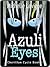 Azuli Eyes (Chorillan Cycle, #1)