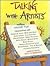 Talking with Artists, Vol. 2: Conversations with Thomas B. Allen, Mary Jane Begin, Floyd Cooper, Julie Downing, Denise Fleming, Sheila Hamanaka, Kevin ... Vera B. Williams and David Wisniewski