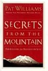 Secrets from the Mountain: Ten Lessons for Success in Life