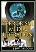 Terrorism, Media, Liberation