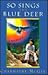So Sings the Blue Deer