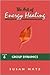 The Art of Energy Healing: Group Dynamics