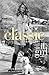 Classic (It Girl, #10)