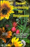 Desert Gardening for Beginners (Paperback)