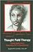 Thought Field Therapy: Clinical Applications, Integrating TFT in Psychotherapy