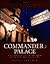 Commander's Palace : A Pictoral Guide to the Famed Restaurant and Its Cuisine