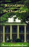 The Distant Lands: A Novel of the Antebellum South (Hardcover)