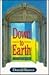 Down to Earth: A New Vision...