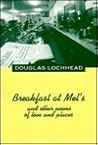 Breakfast at Mel’s: and Other Poems of Love and Places Breakfast at Mel’s: and Other Poems of Love and Places