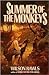 Summer of the Monkeys