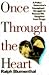 Once Through the Heart by Ralph Blumenthal