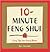 10-Minute Feng Shui: Easy Tips for Every Room