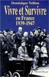 vivre et survivre en france (PAYOT)