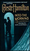 Into the Morning (Mass Market Paperback)