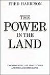 The Power in the Land: An Inquiry into Unemployment, the Profits Crisis and Land Speculation