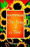 Happiness: One Da...