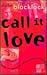 Call It Love