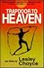 Trapdoor to Heaven: New Fiction